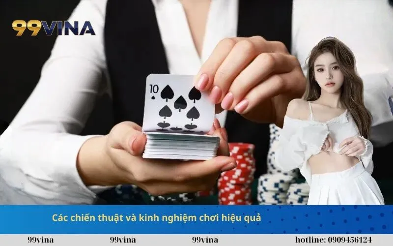 Các chiến thuật và kinh nghiệm chơi hiệu quả