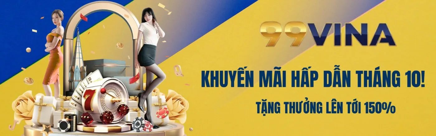 banner 99vina tháng 10
